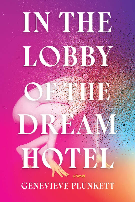 Front cover_In the Lobby of the Dream Hotel