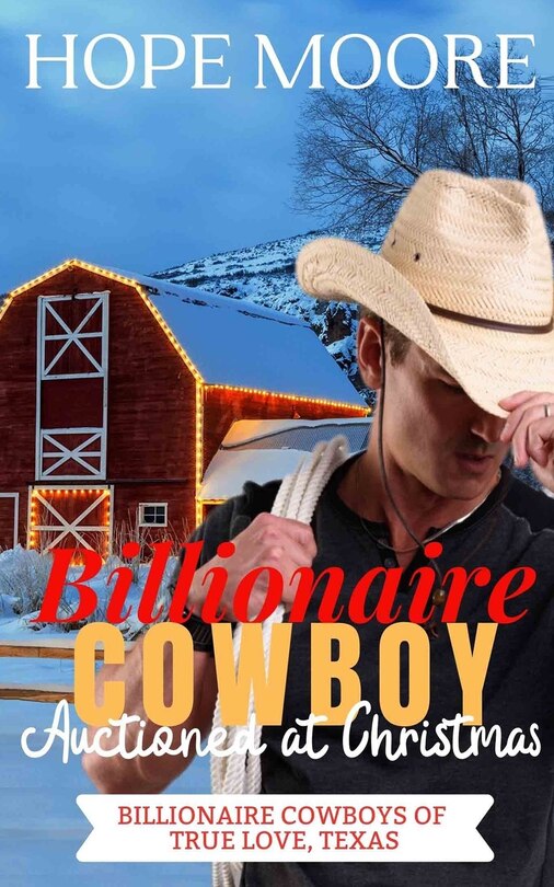Couverture_Billionaire Cowboy Auctioned at Christmas