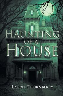Front cover_Haunting of a House