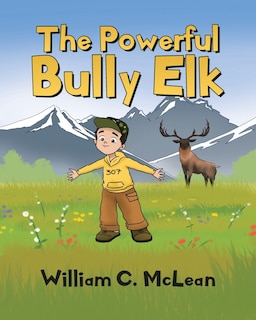 Couverture_The Powerful Bully Elk