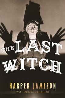 Front cover_The Last Witch