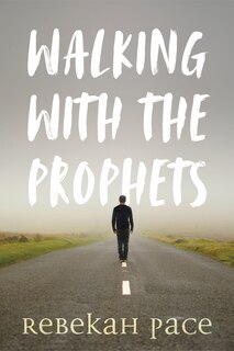 Couverture_Walking With The Prophets