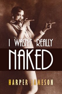 Front cover_I Wasn't Really Naked