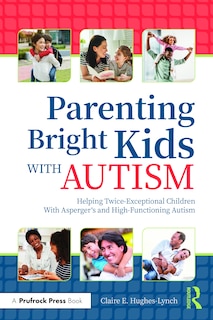 Couverture_Parenting Bright Kids With Autism