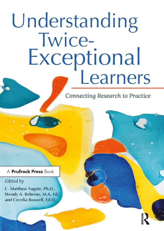 Front cover_Understanding Twice-exceptional Learners