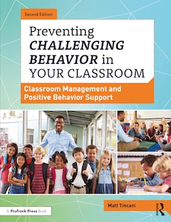 Front cover_Preventing Challenging Behavior In Your Classroom