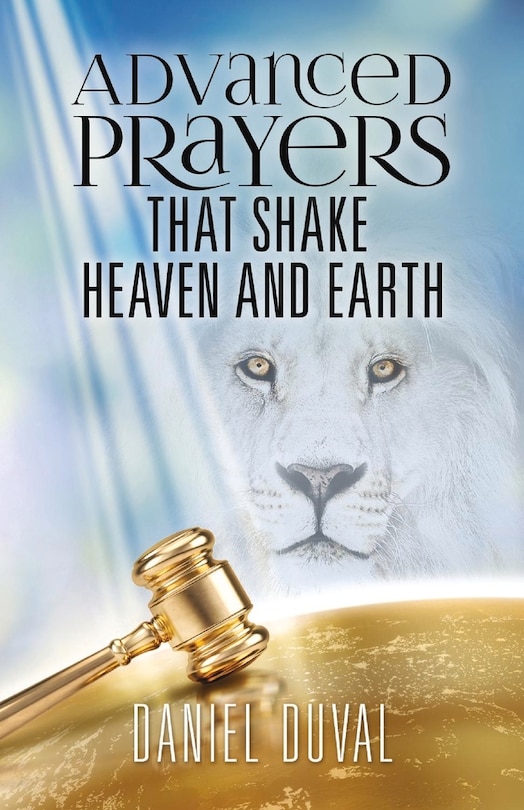Couverture_Advanced Prayers That Shake Heaven And Earth
