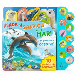 Front cover_Nada y Salpica en el Mar! / Swim, Splash, in the Sea! (Spanish Edition)