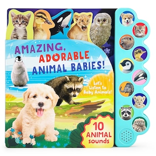 Front cover_Amazing, Adorable Animal Babies!