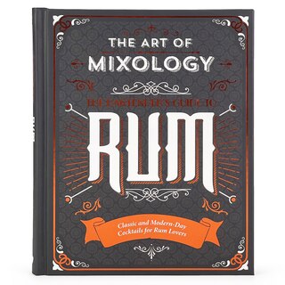 Front cover_The Art of Mixology: Bartender's Guide to Rum