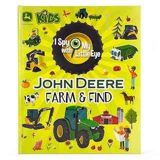 Front cover_John Deere Kids Farm & Find (I Spy with My Little Eye)