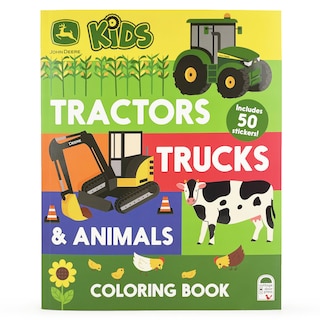 Front cover_John Deere Kids Tractors, Trucks & Animals Coloring Book with Stickers