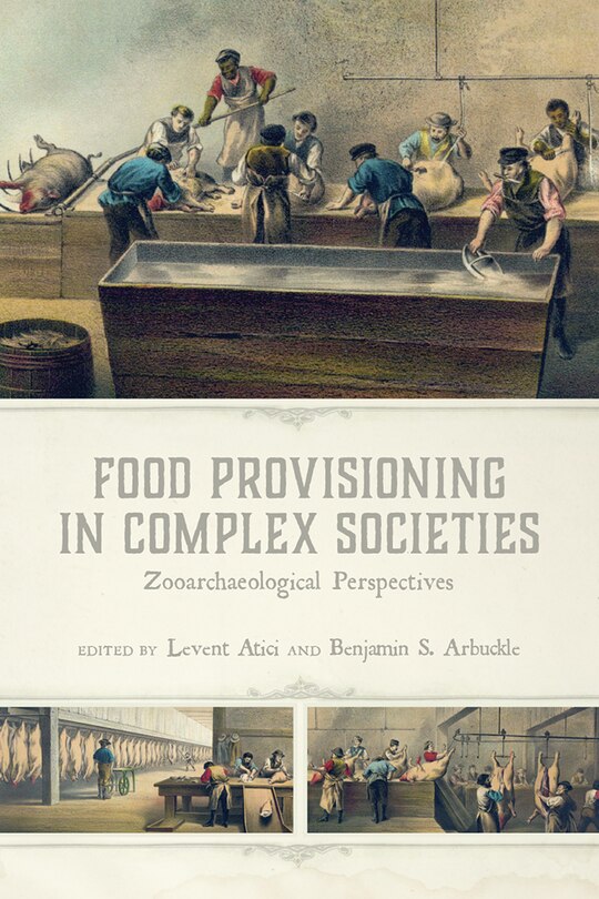 Front cover_Food Provisioning In Complex Societies