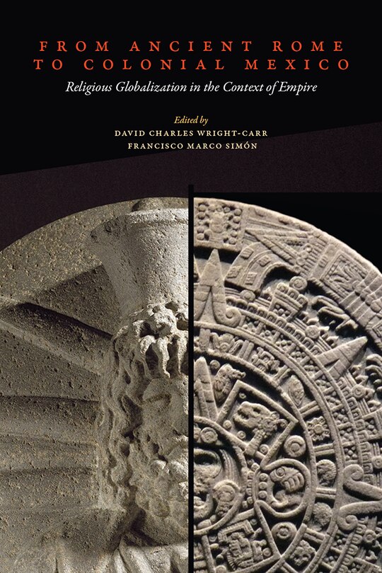 Front cover_From Ancient Rome to Colonial Mexico
