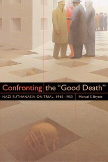 Front cover_Confronting the Good Death