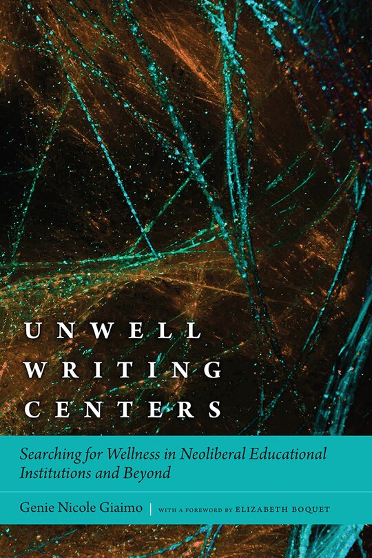 Front cover_Unwell Writing Centers