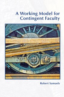 Front cover_A Working Model for Contingent Faculty