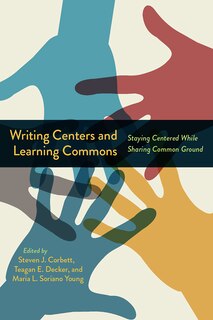 Couverture_Writing Centers and Learning Commons