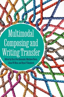 Couverture_Multimodal Composing and Writing Transfer