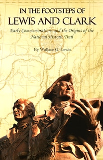 Couverture_In the Footsteps of Lewis and Clark