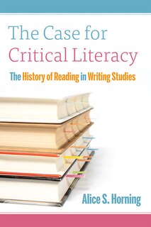 Front cover_The Case for Critical Literacy