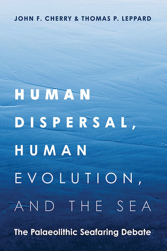 Front cover_Human Dispersal, Human Evolution, and the Sea