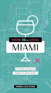 Couverture_Drink Like a Local: Miami