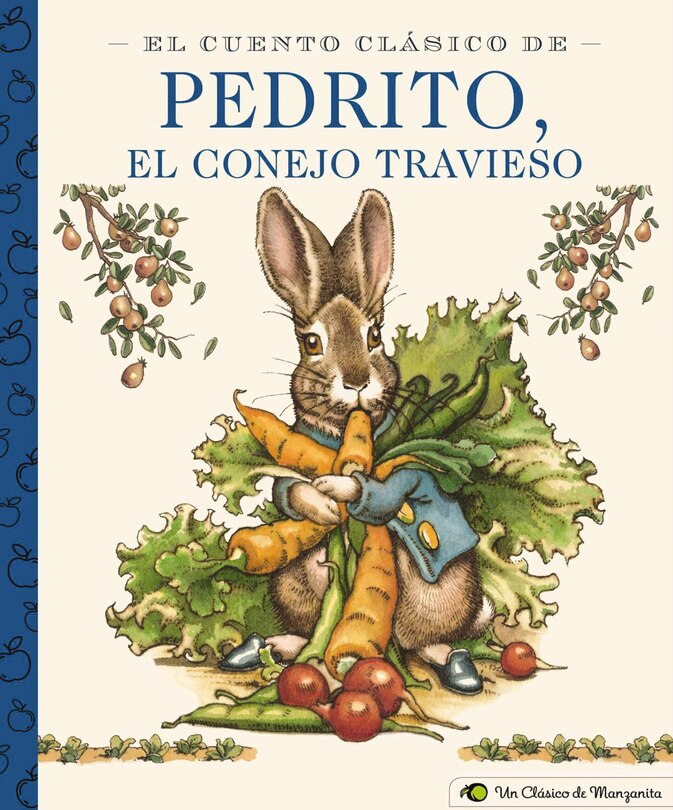 Couverture_El Cuento Clásico De Pedrito, El Conejo Travieso