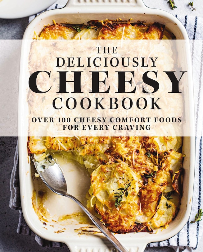 Couverture_The Deliciously Cheesy Cookbook