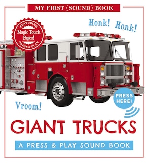 Front cover_Giant Trucks: My First Book of Sounds