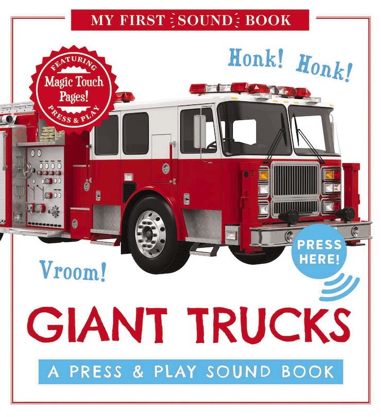 Front cover_Giant Trucks: My First Book of Sounds