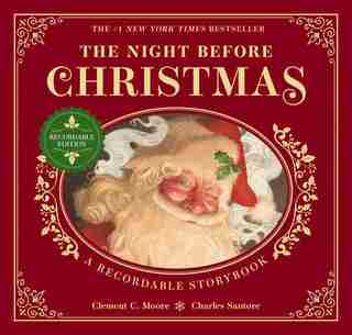 The Night Before Christmas Recordable Edition: A Recordable Storybook (#1 New York Times Bestselling Edition) by Clement Moore