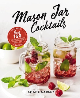 Front cover_Mason Jar Cocktails, Expanded Edition