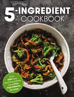 Front cover_The Five Ingredient Cookbook