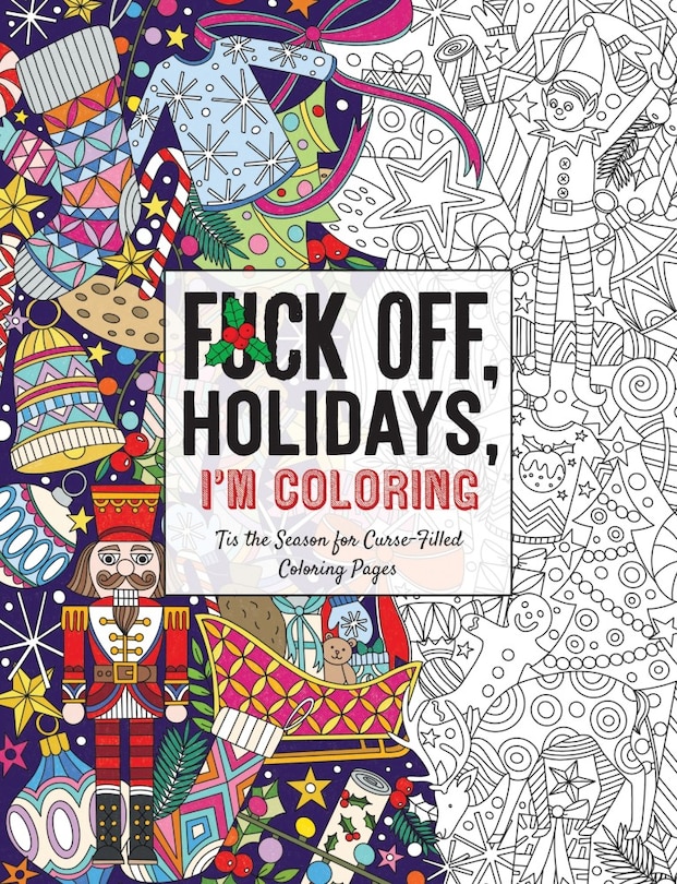 Front cover_Fuck Off, Holidays, I'm Coloring