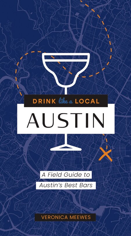 Front cover_Drink Like a Local: Austin