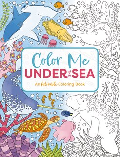 Front cover_Color Me Under the Sea