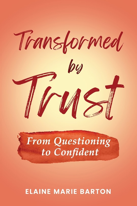 Transformed by Trust: From Questioning to Confident