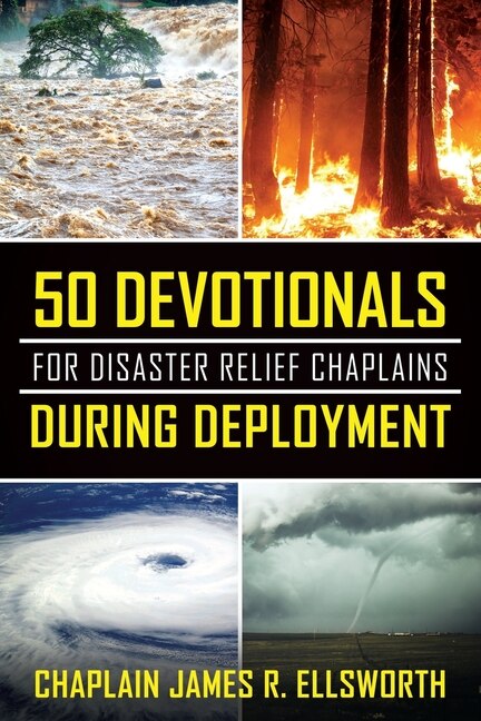 Front cover_50 Devotionals For Disaster Relief Chaplains During Deployment