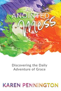 Front cover_An Anointed Mess