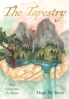Front cover_The Tapestry With Sermonettes In Rhyme