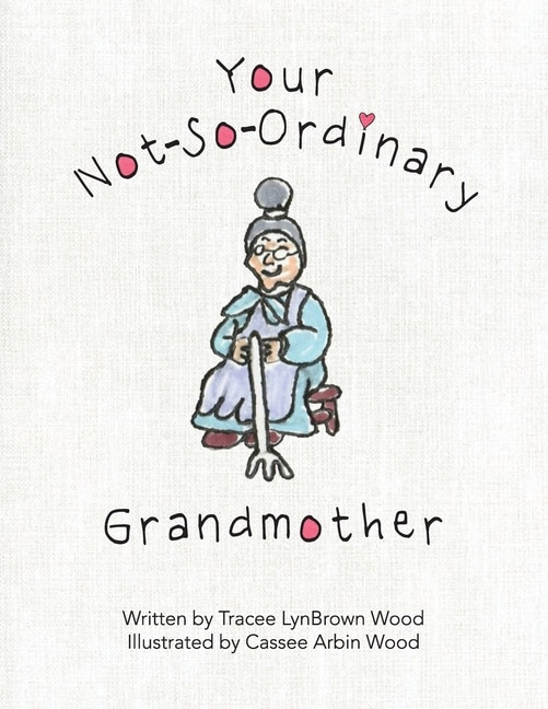 Front cover_Your Not-So-Ordinary Grandmother