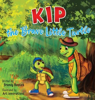 Front cover_Kip the Brave Little Turtle