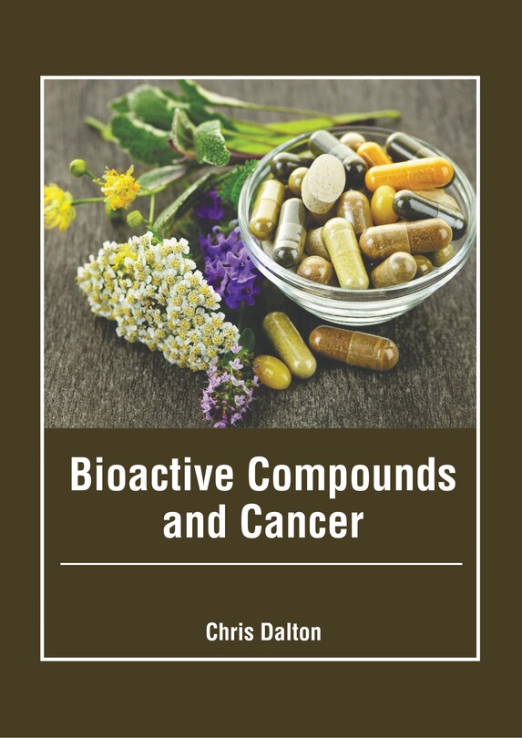 Front cover_Bioactive Compounds and Cancer
