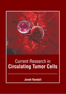 Front cover_Current Research in Circulating Tumor Cells