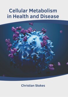 Front cover_Cellular Metabolism in Health and Disease