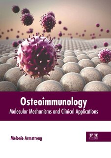 Couverture_Osteoimmunology: Molecular Mechanisms and Clinical Applications