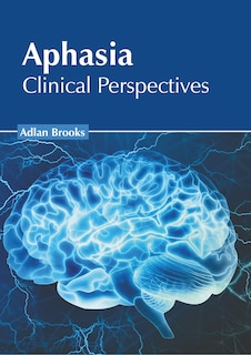 Couverture_Aphasia: Clinical Perspectives