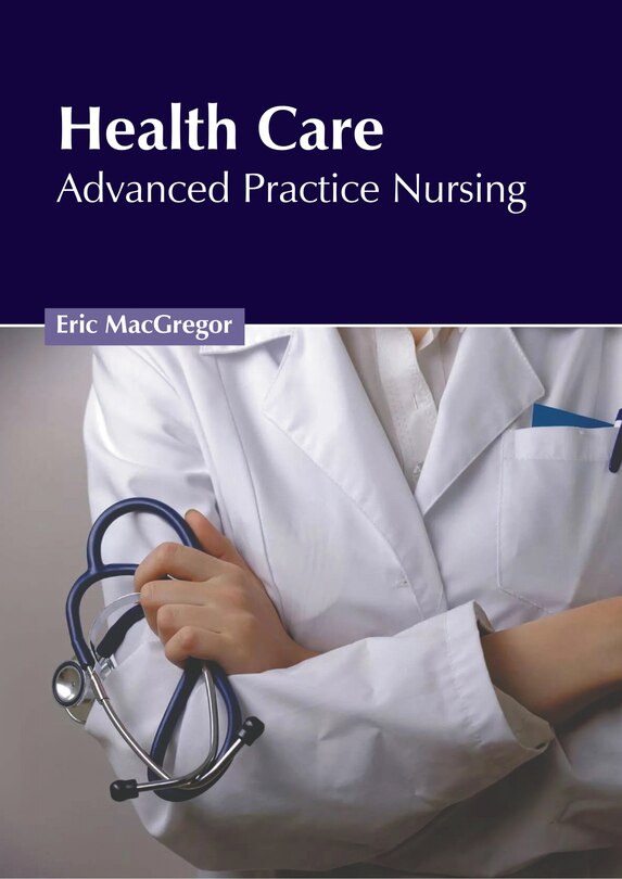 Couverture_Health Care: Advanced Practice Nursing