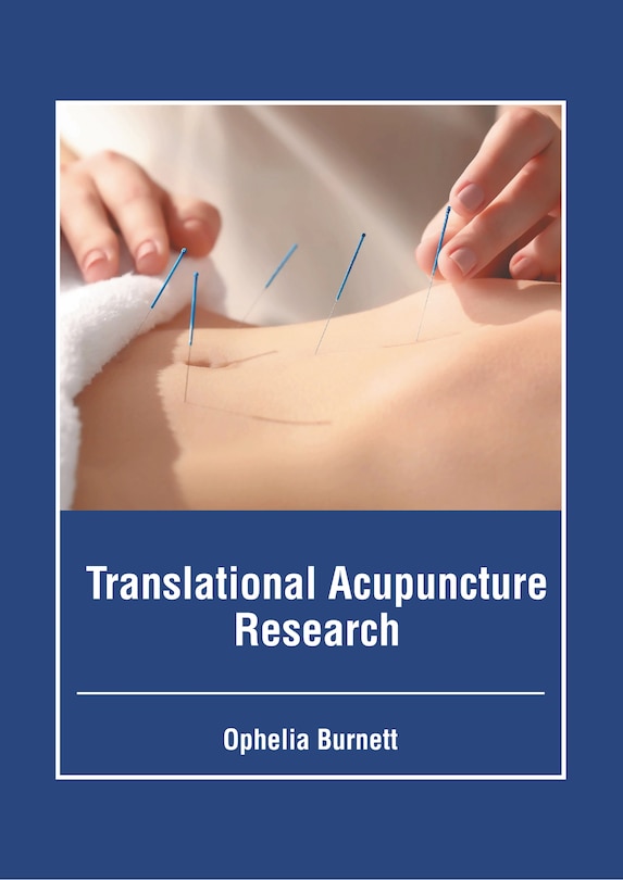 Translational Acupuncture Research